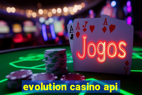 evolution casino api