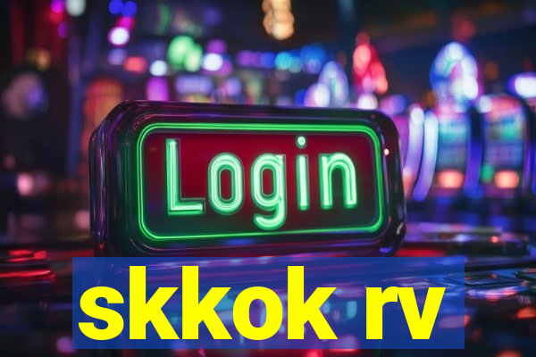 skkok rv