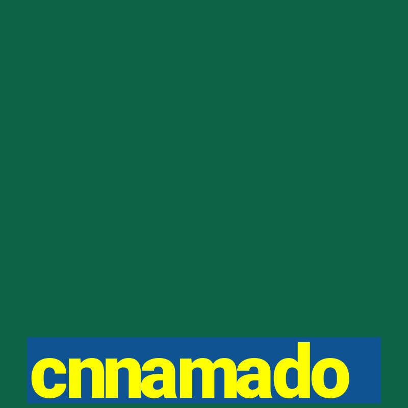 cnnamado