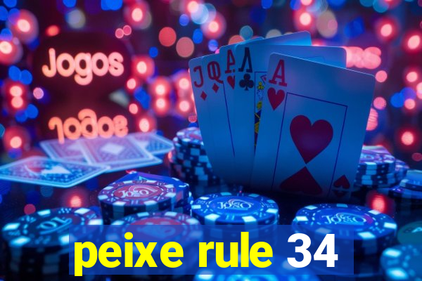 peixe rule 34