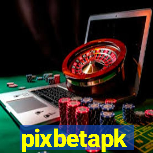 pixbetapk