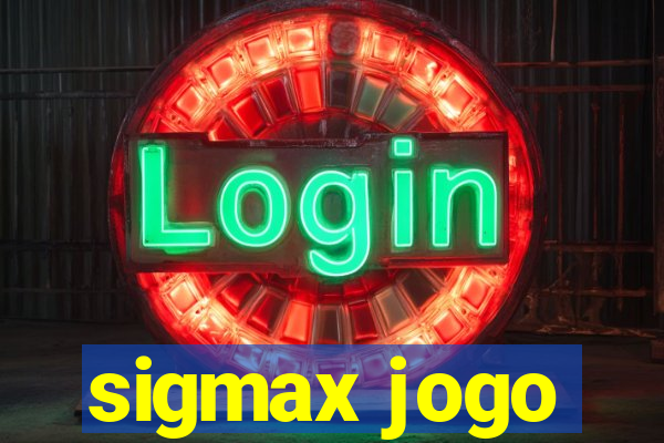 sigmax jogo