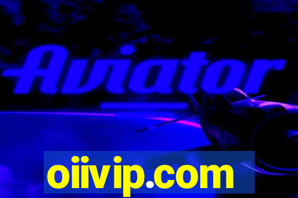 oiivip.com