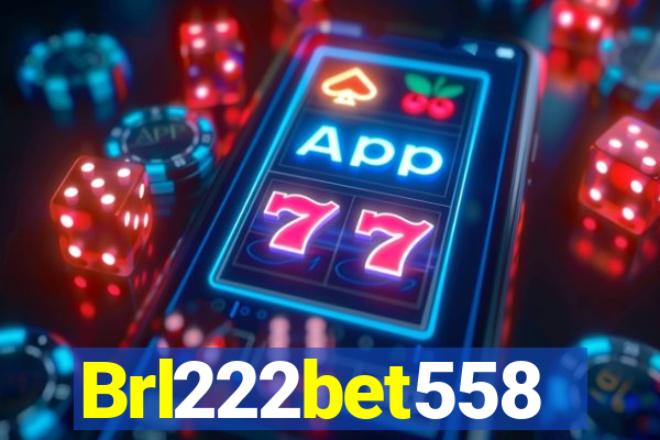 Brl222bet558