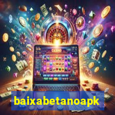 baixabetanoapk