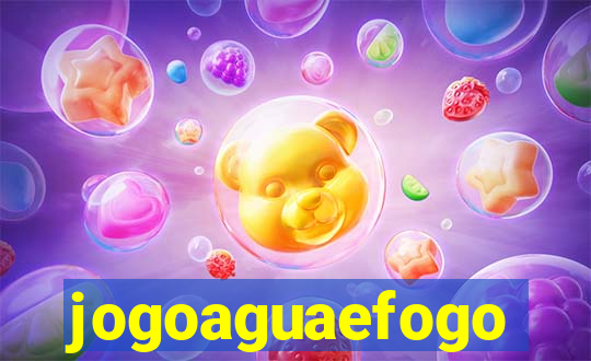 jogoaguaefogo