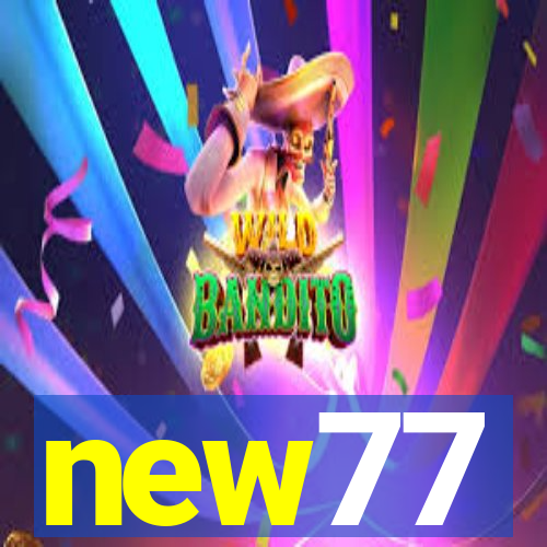 new77