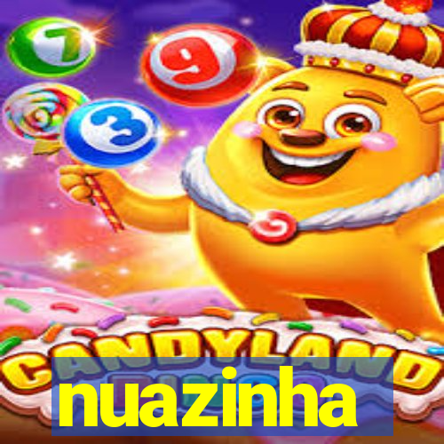 nuazinha