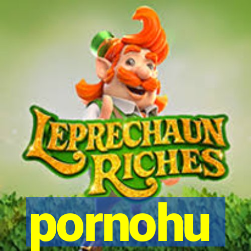 pornohu