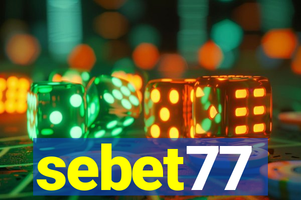 sebet77