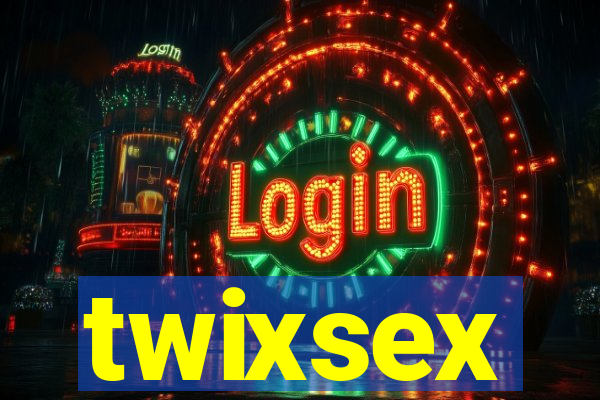 twixsex