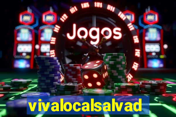 vivalocalsalvador