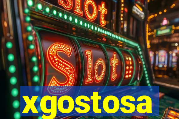 xgostosa